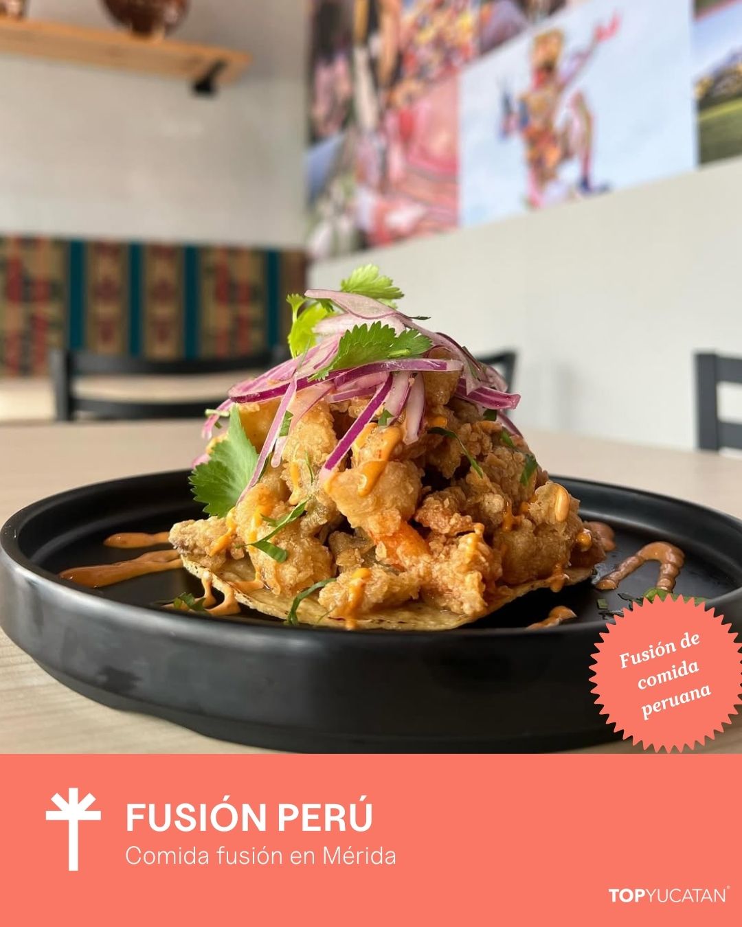 Fusión de comida peruana
